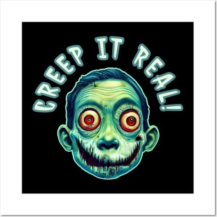 Creep It Real Zombie Creature Posters and Art